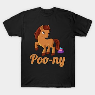 Pony Animal Pun Design for Animal Lovers T-Shirt